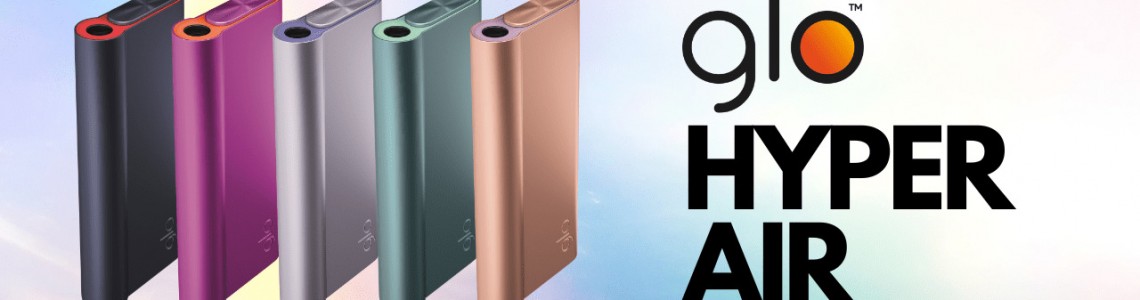 Glo Hyper Air Ayrıntılı Kılavuz Glo Hyper Air Ayrıntılı Kılavuz